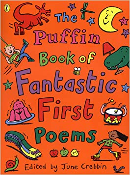 Puffin Book Of Fantastic First PoemsPaperback – 29 August 2000