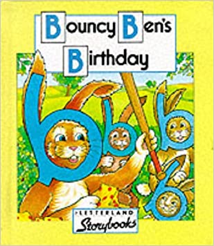 Bouncy Ben's Birthday (Letterland Storybooks)Hardcover – Import, 23 March 1987