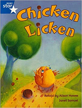 Rigby Star Guided Phonic Opportunity Readers Blue: Pupil Book Single: Chicken Licken (Star Phonics Opportunity Readers)Paperback – Import, 18 April 2005