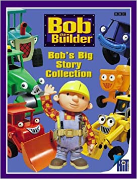 Bob's Big Story Collection (Bob the Builder S.)Hardcover – 14 March 2005