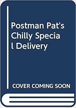 Postman Pat's Chilly Special DeliveryPaperback – Import, 2 July 2013