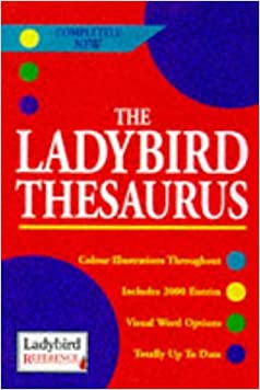 Reference 02 Ladybird Thesaurus (Ladybird Reference)Paperback – 14 October 2000