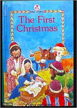 First Christmas (Little Owl Bible Stories)Hardcover – 1 September 1988