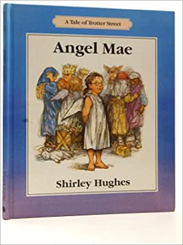 Angel Mae (Tales from Trotter Street)Hardcover – Import, 25 September 1989