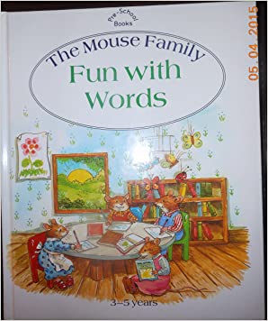 The Mouse Family: Fun with WordsHardcover – Import, 1 January 1989