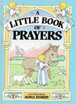 A Little Book of PrayersHardcover – 1 December 1989