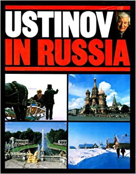 Ustinov in RussiaHardcover – 24 September 1987