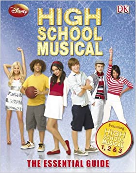 Disney High School Musical The Essential GuideHardcover – Import, 16 September 2008