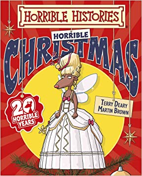 Horrible Christmas (Horrible Histories)Paperback – Import, 3 October 2013