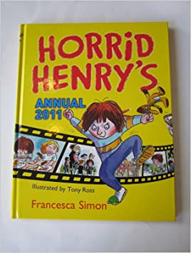 Horrid Henry Annual 2011Hardcover – 1 August 2010