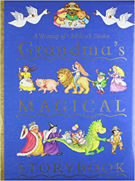 Grandma's Magical StorybookHardcover – 1 January 2015