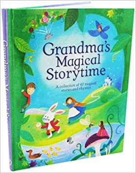 Grandma's Magical StorytimeHardcover – 1 January 2014