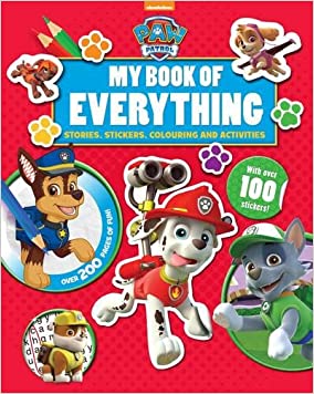 Nickelodeon PAW Patrol My Book of Everything: Stories, Stickers, Colouring and ActivitiesHardcover – Import, 26 October 2016