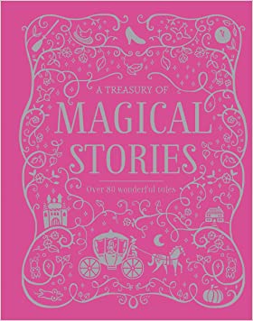 A Treasury of Magical StoriesHardcover – Import, 11 July 2017