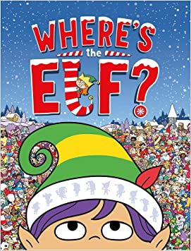 Where's the Elf?: A Christmas Search and Find Book (Search and Find Activity)Paperback – Illustrated, 20 September 2018