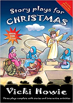 Story Plays for Christmas: Three plays complete with stories and interactive activitiesPaperback – Import, 23 September 2005