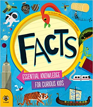 FACTS: Essential Knowledge for Curious KidsPaperback – Import, 1 September 2015