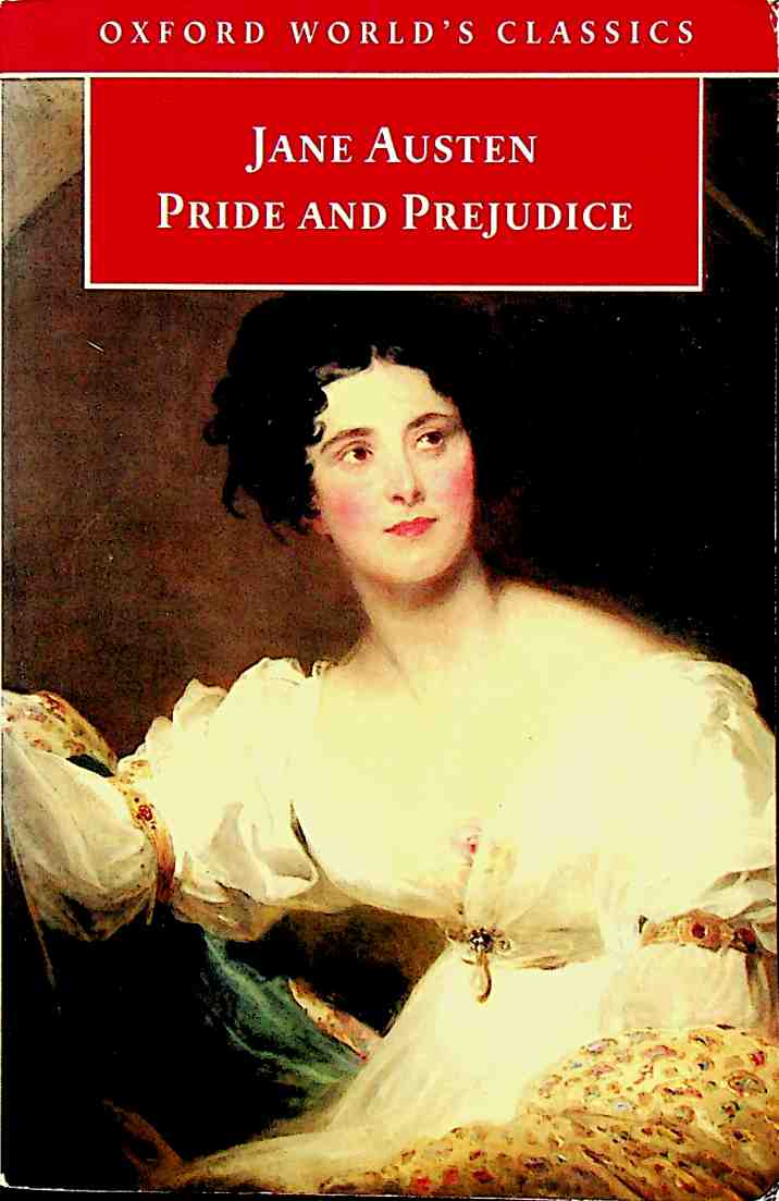 Pride and Prejudice Oxford Worlds Classics