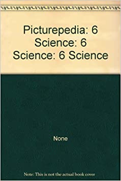 Picturepedia 6: SciencePaperback – 1 July 1993