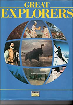Great Explorers: A Young Person's Guide to World ExplorationHardcover – 31 December 1988