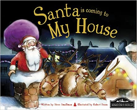 Santa is Coming to My HouseHardcover – Import, 15 August 2012