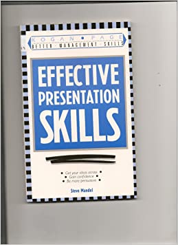 Effective Presentation Skills (Kogan Page better management skills)Paperback – Import, 28 February 1988