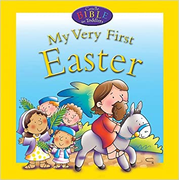 My Very First Easter (Candle Bible for Toddlers)Board book – Import, 21 January 2011