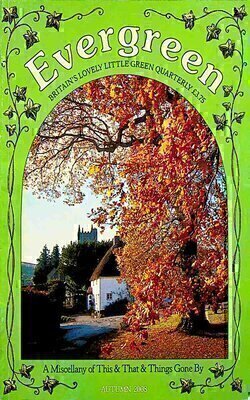 Evergreen: Britains Lovely Little Green Quarterly Summer 2013 by Stephen Garnett-Paperback