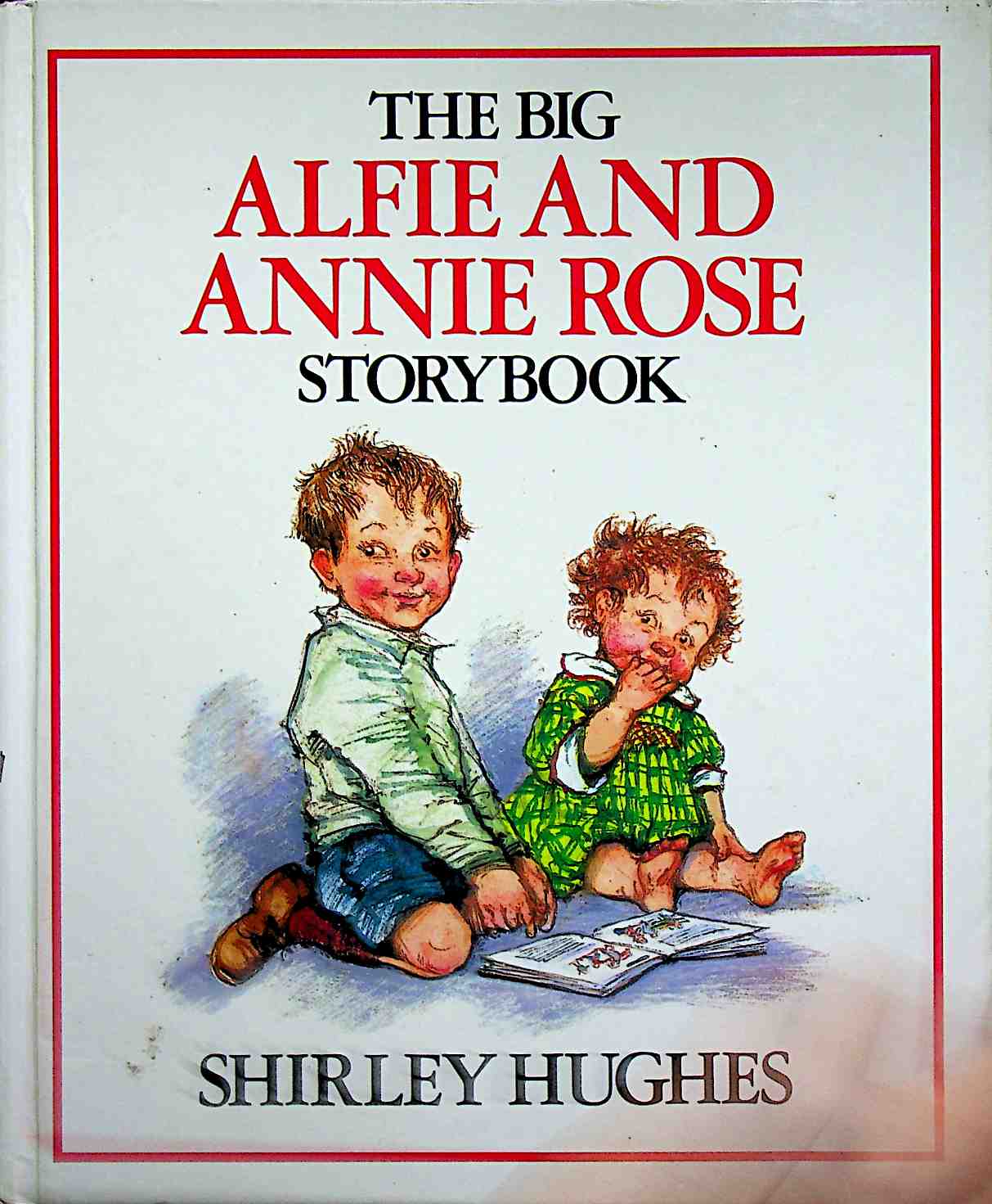 The Big Alfie And Annie Rose Storybook