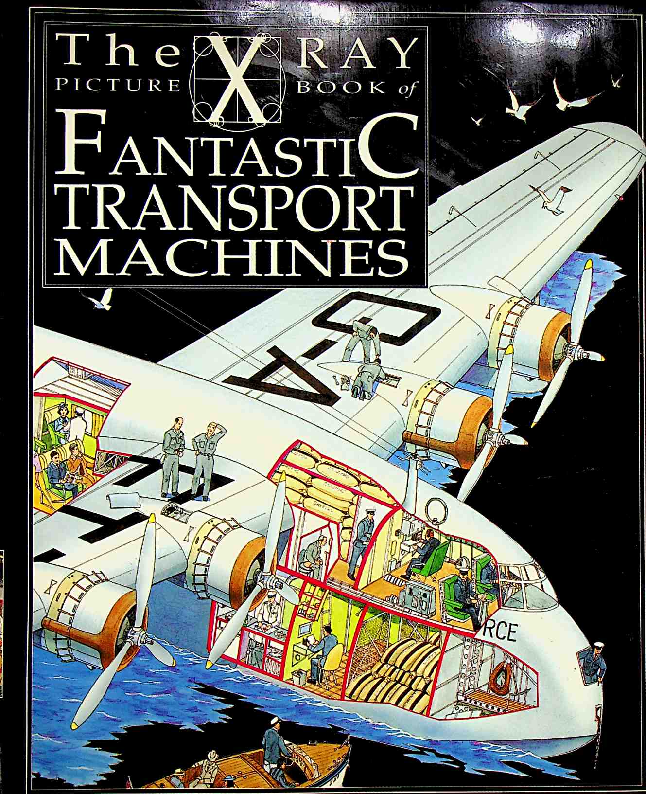 X Ray Picture Book Of Fantastic Transport Machines X Ray Picture Book S.