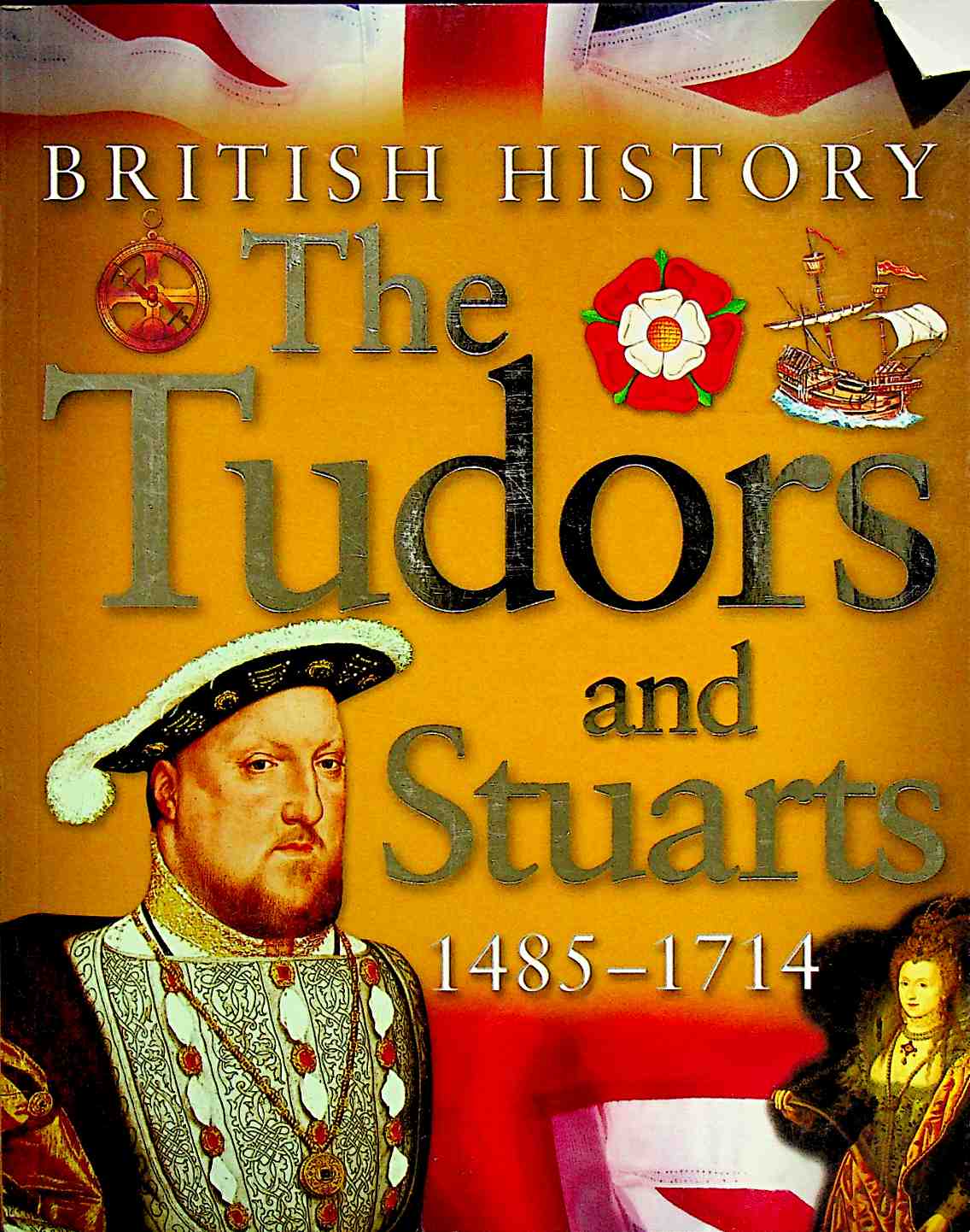 The Tudors and Stuarts 1485 1714