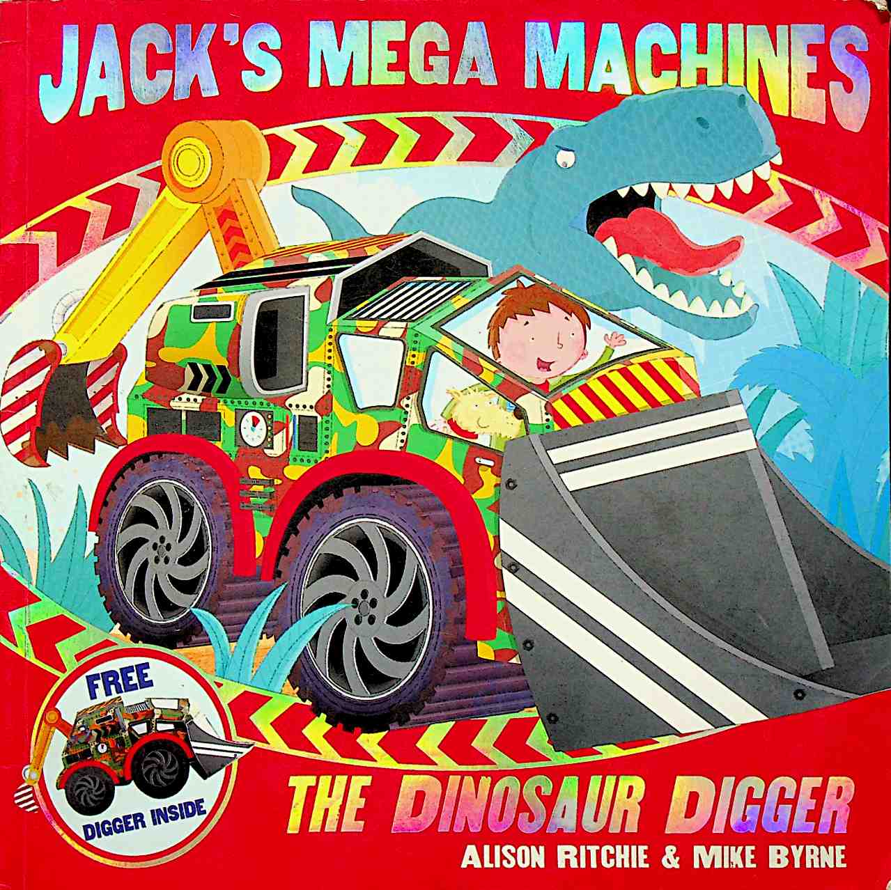 The Dinosaur Digger Jack's Mega Machines