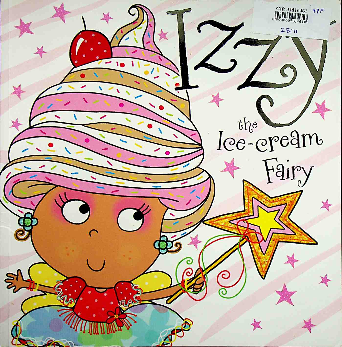 Izzy the Ice-Cream Fairy Story Book