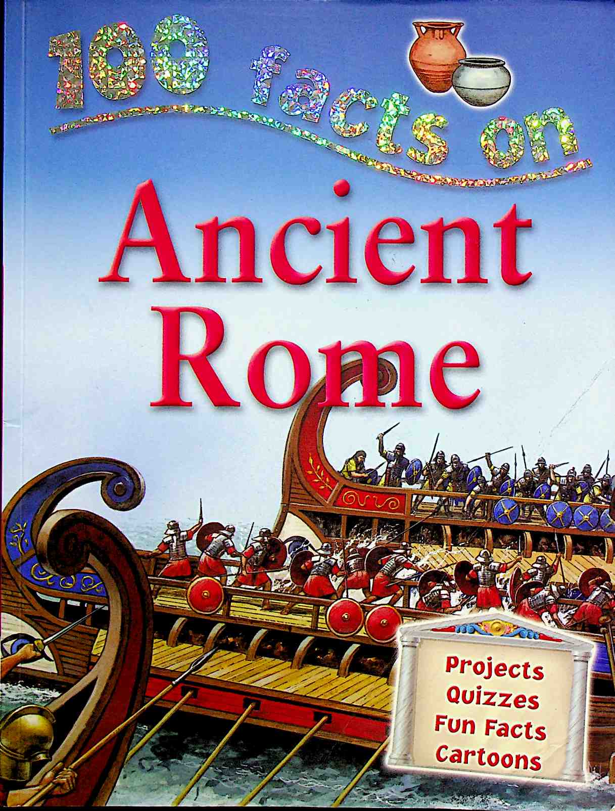 100 Facts on Ancient Rome