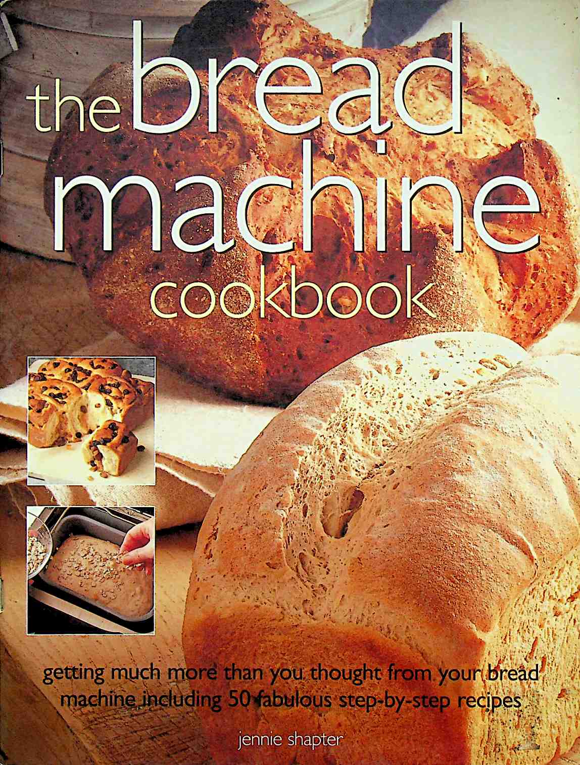 Bread Machine Cookbook