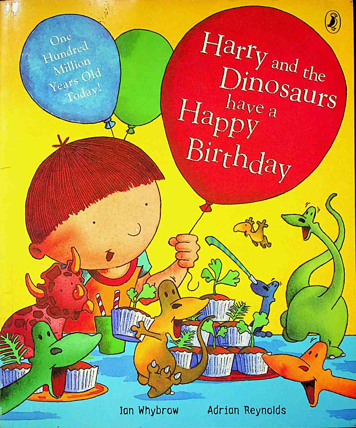 Harry and His Bucket Full of Dino Harry Dino Have Happy Birthday Harry and the Dinosaurs