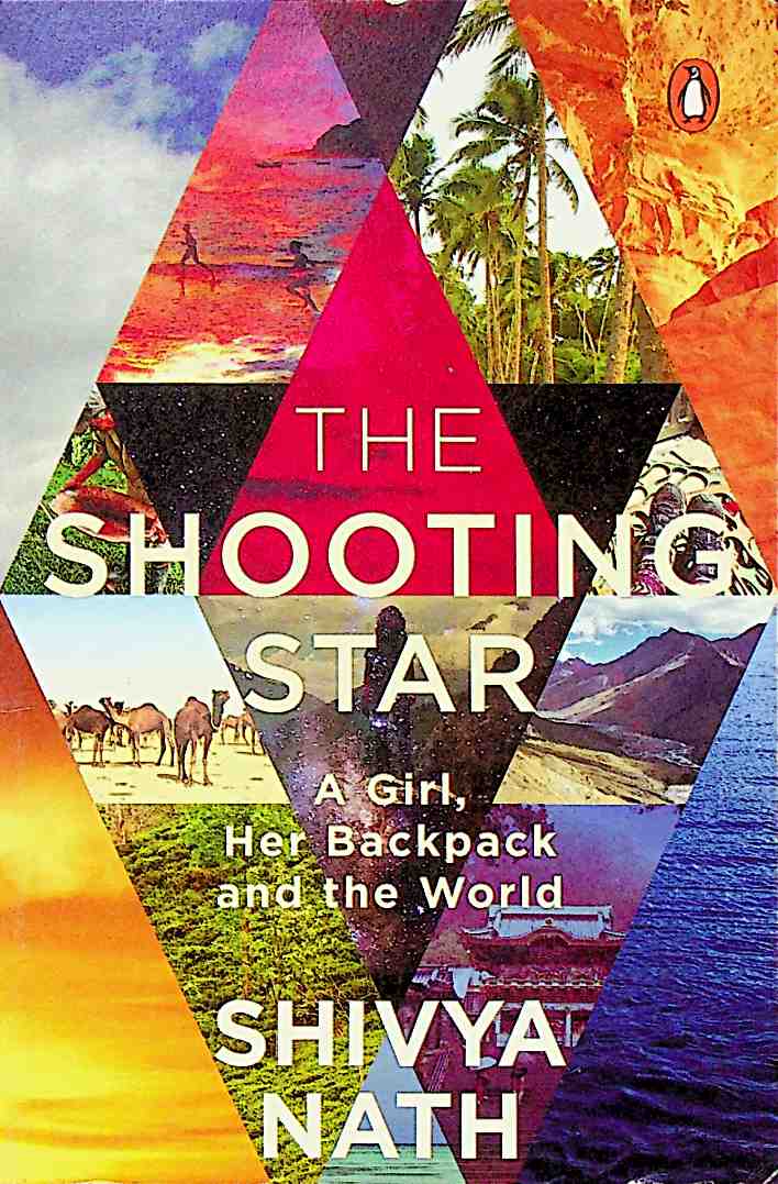 The Shooting Star: A Girl, Her Backpack and the World