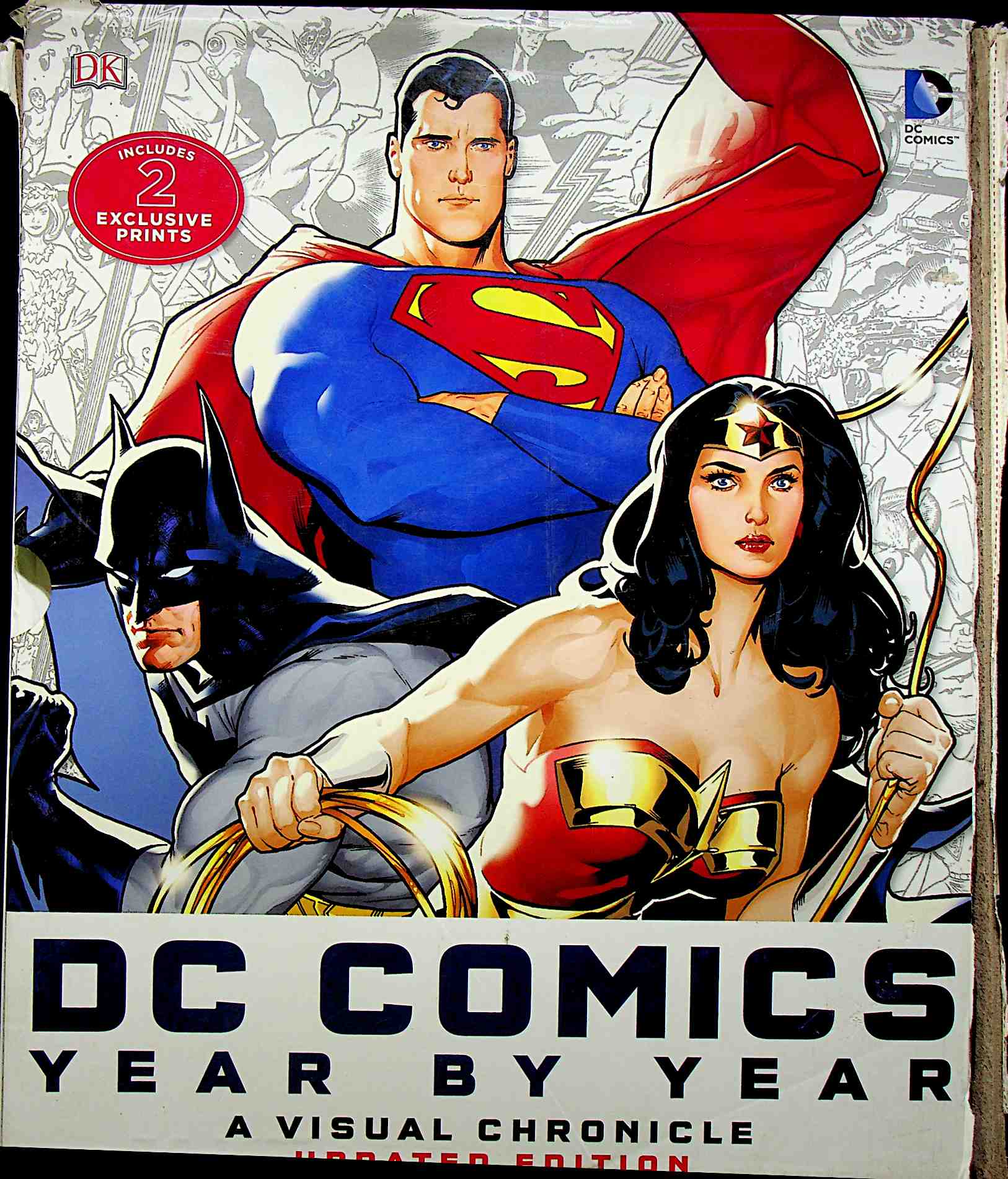DC Comics: Year by Year - A Visual Chronicle