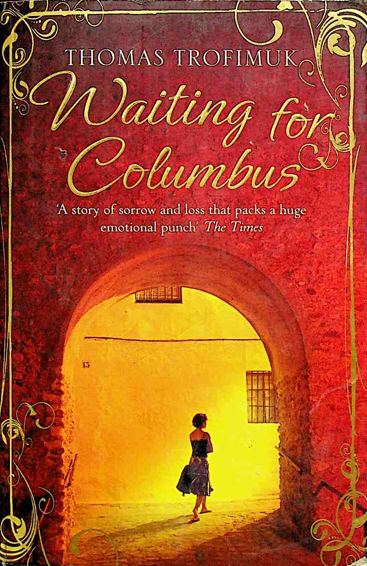 Waiting for Columbus