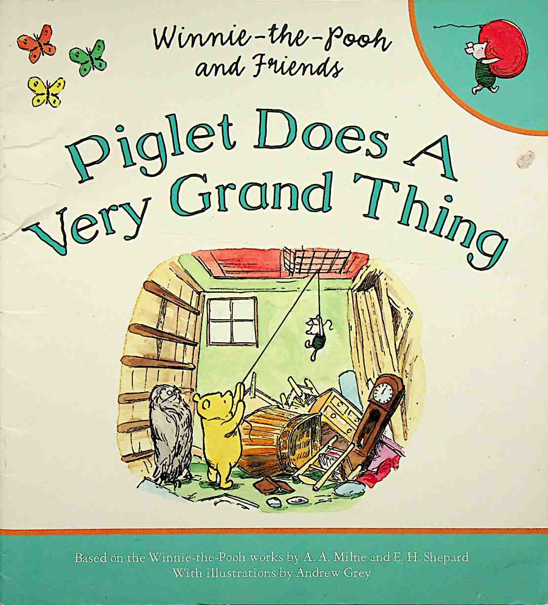 Piglet Does A Very Grand Thing