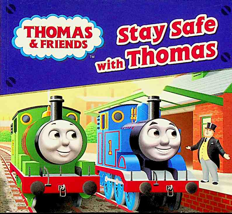 Stay Safe with Thomas