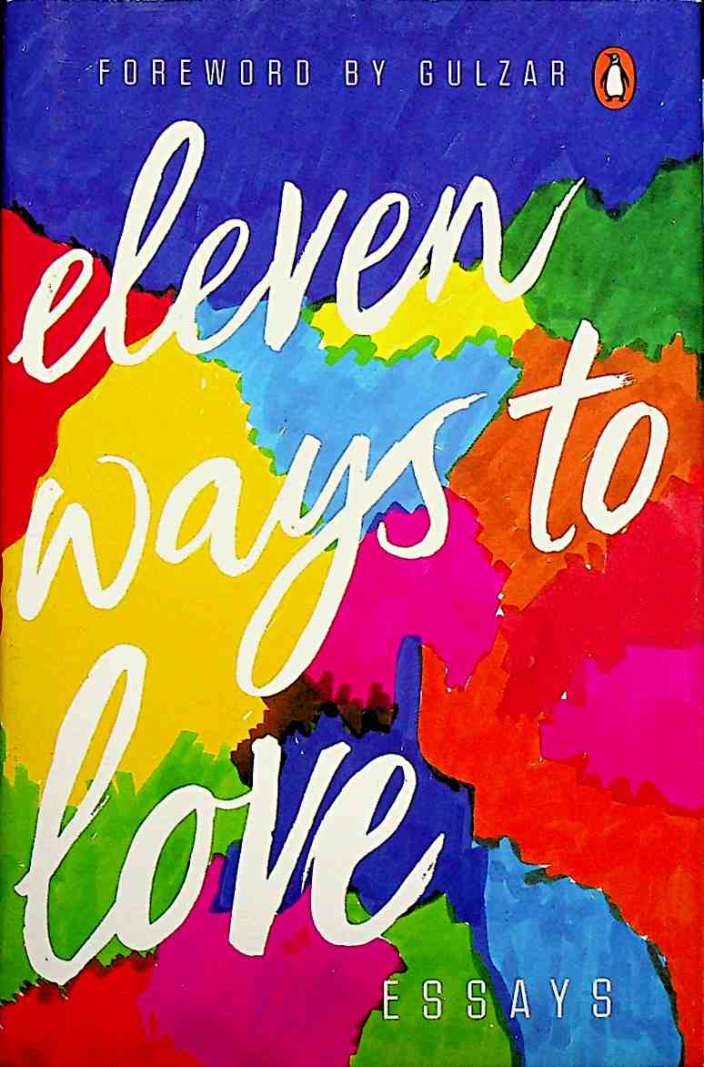 Eleven Ways to Love: Essays