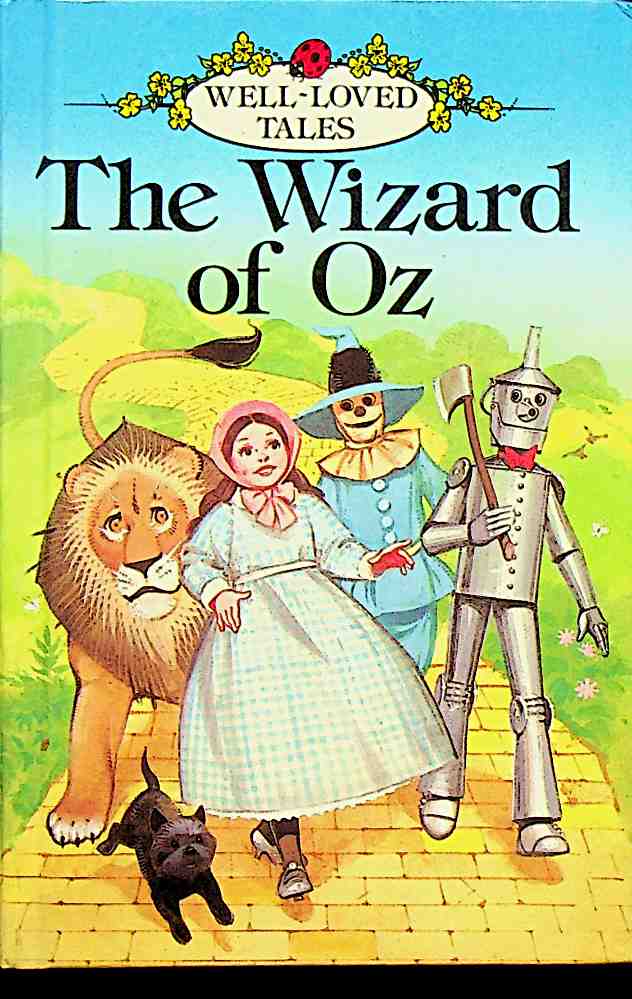 The Wizard of Oz Well Loved Tales