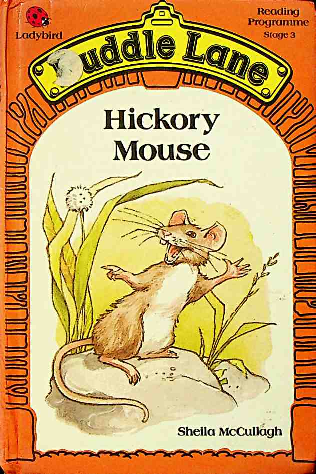 Hickory Mouse Puddle Lane Stage 3 Book 2