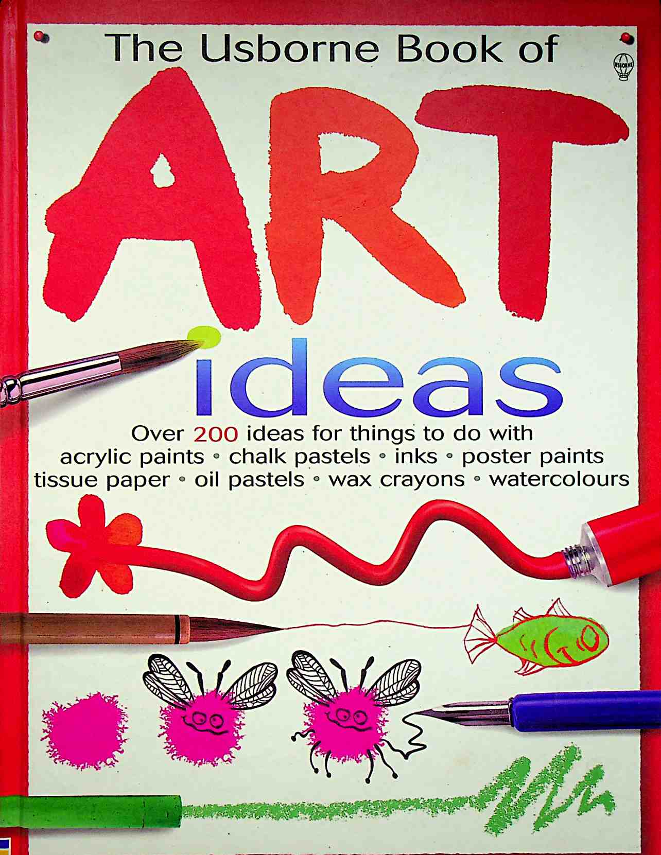 The Usborne Book of Art Ideas