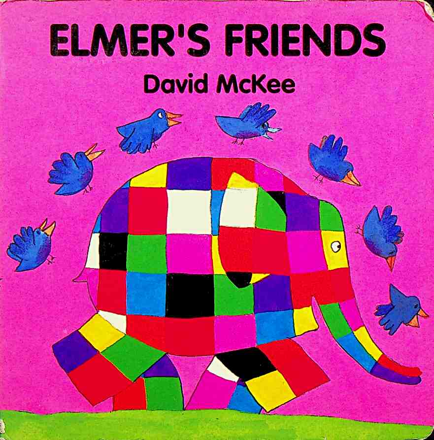 Elmer's Friends