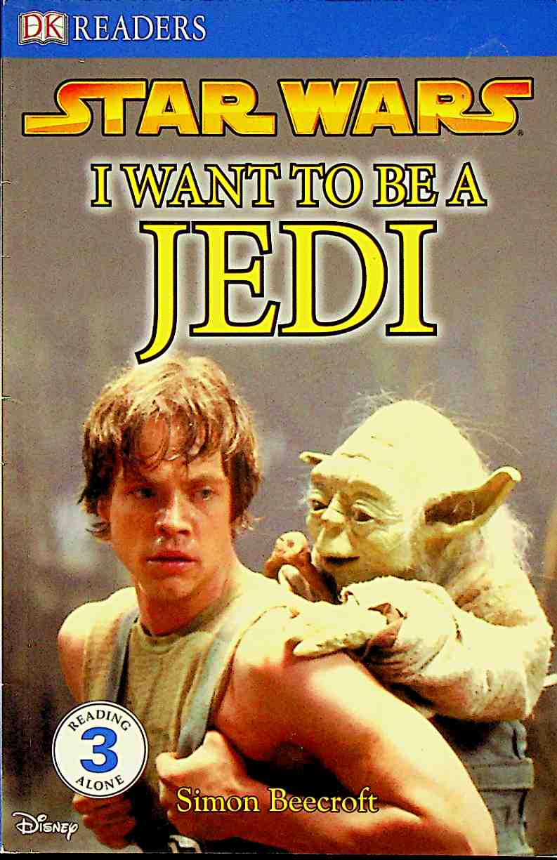 Star Wars I Want to be a Jedi