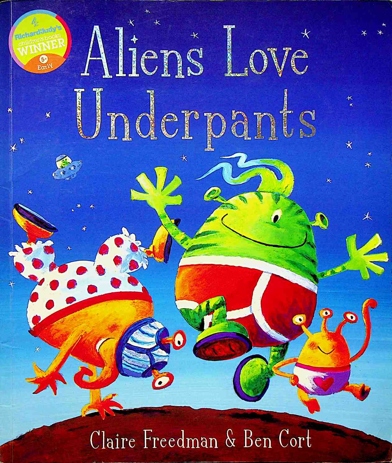 Aliens Love Underpants