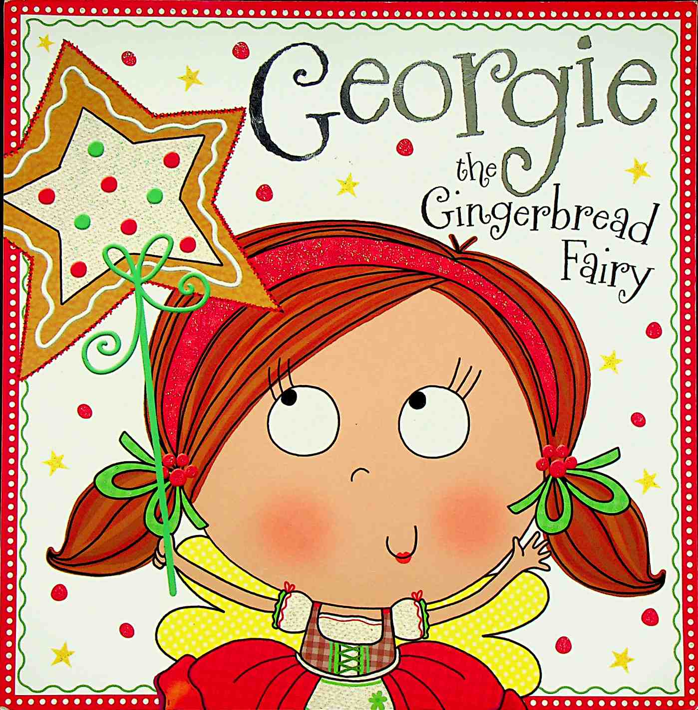 Georgie the Gingerbread Fairy: Fairy Story Books