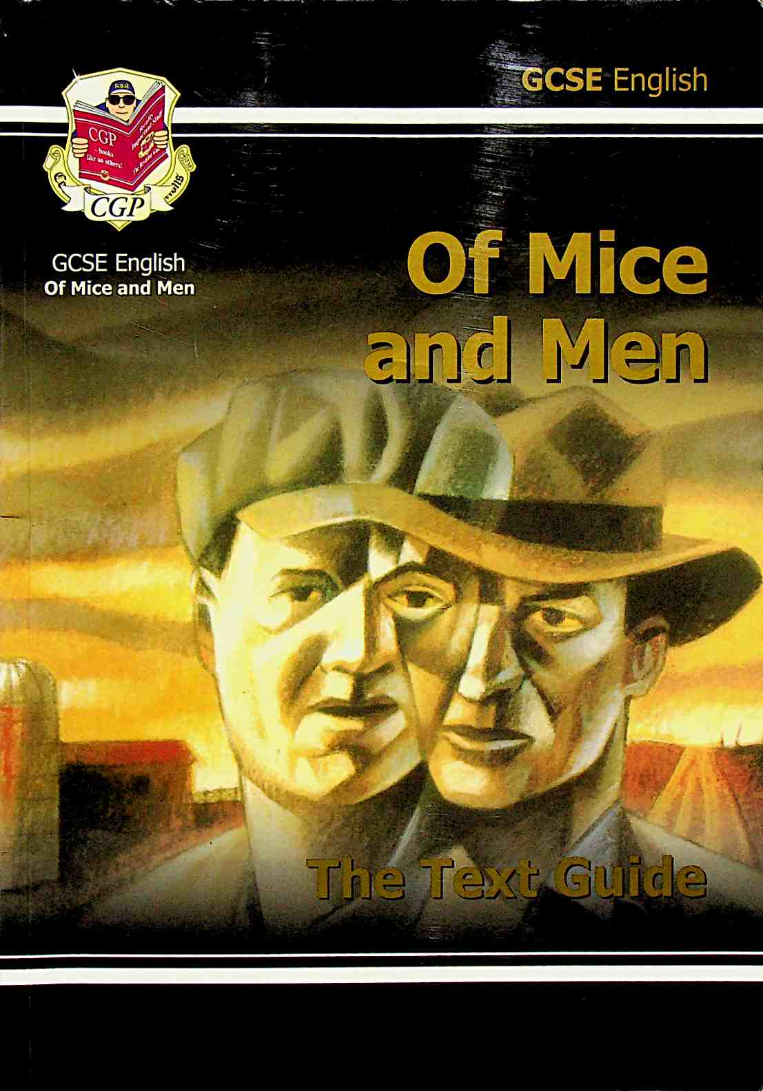 Of Mice and Men: English: GCSE: The Text Guide